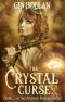 [Arabeth Barnes 02] • The Crystal Curse